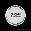 75mm (3 inch) Custom Pin Badges