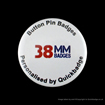 38mm (1 1/2 Inch) Custom Pin Badges