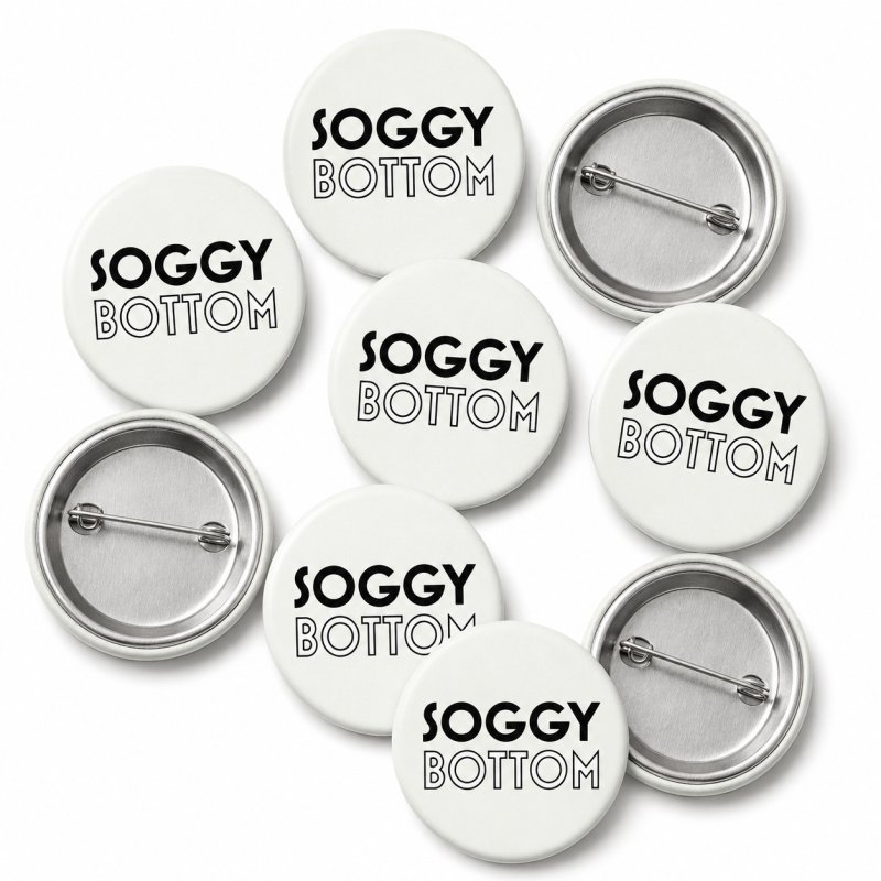 Soggy Bottom Button Pin Badge
