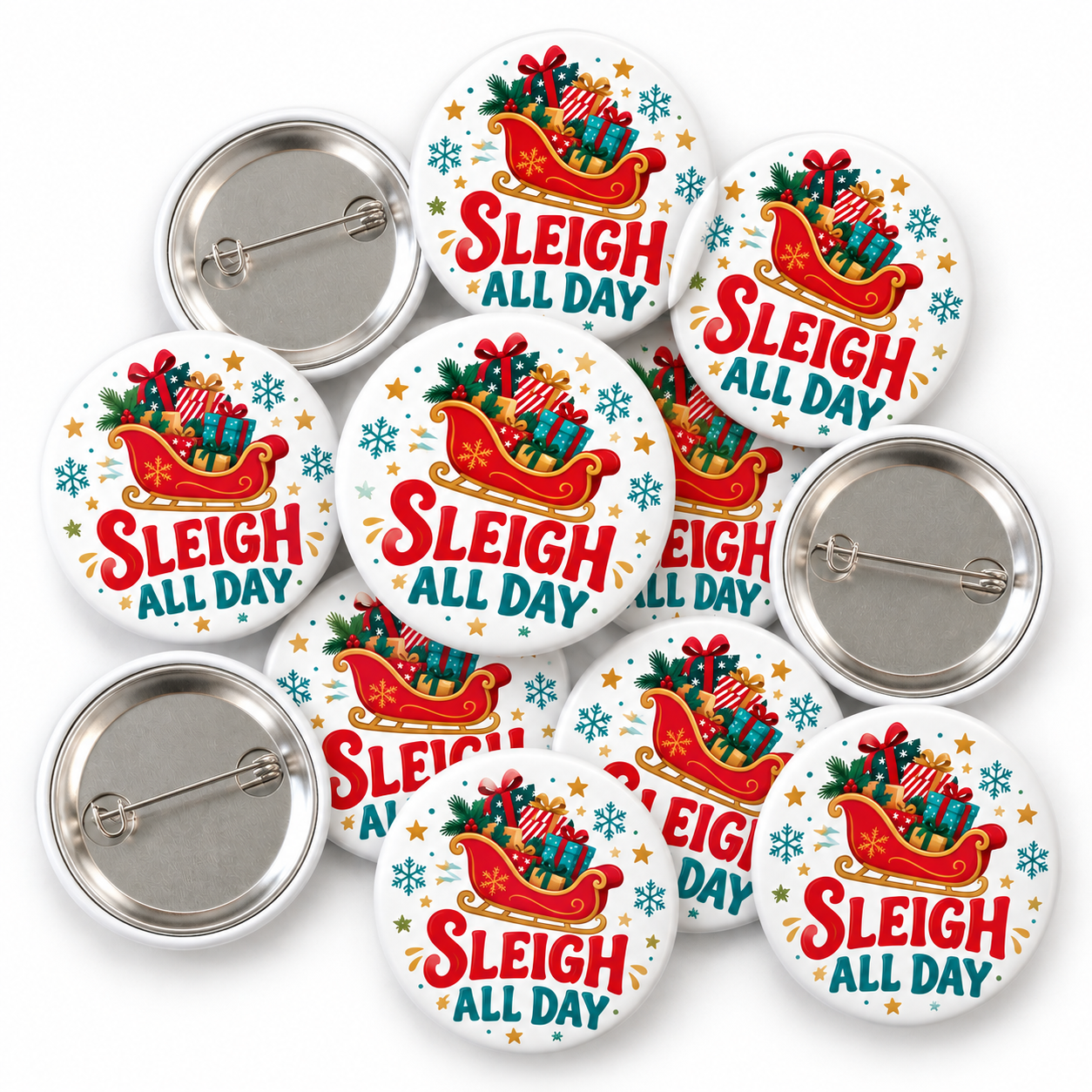 Sleigh All Day Christmas Badge