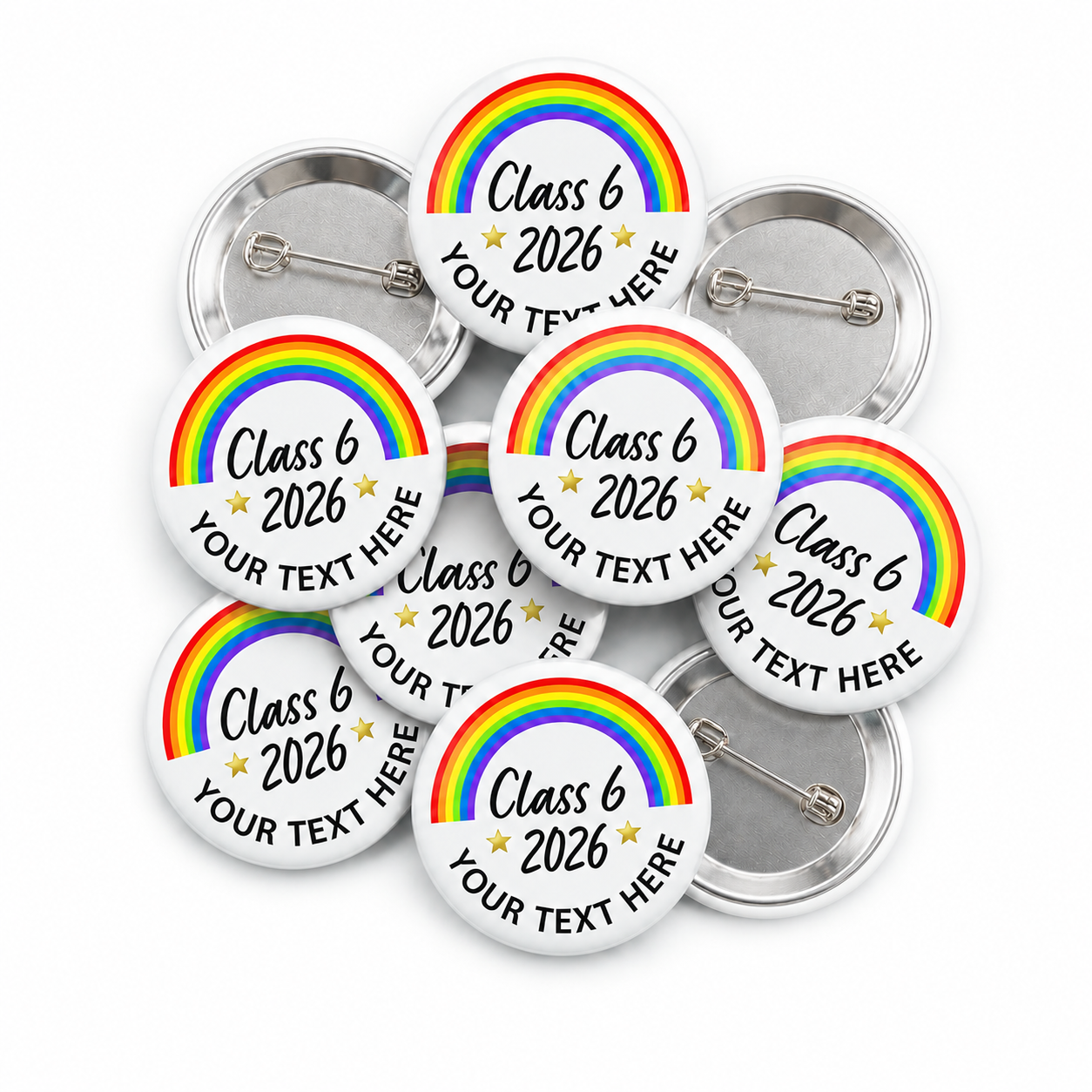 Class 6 Custom Text Button Pin Badge