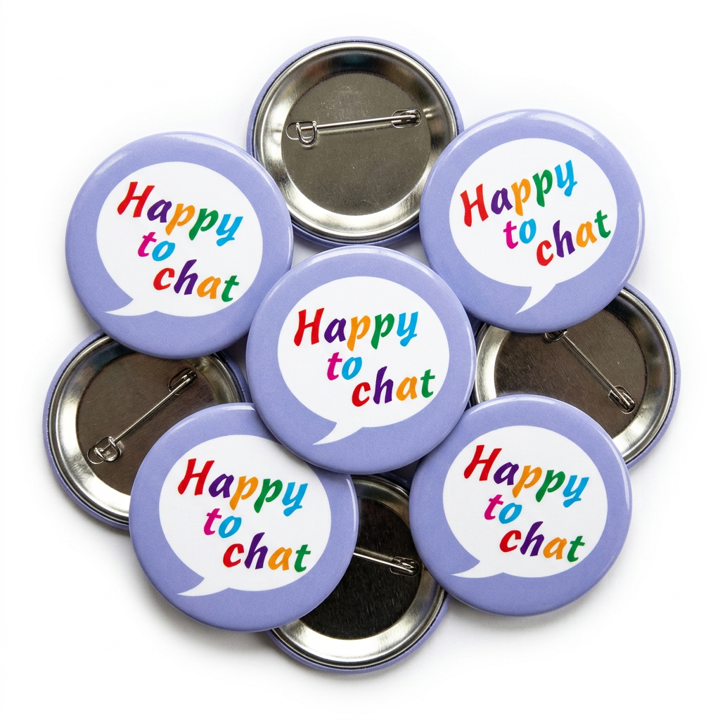 Happy to Chat Button Pin Badge
