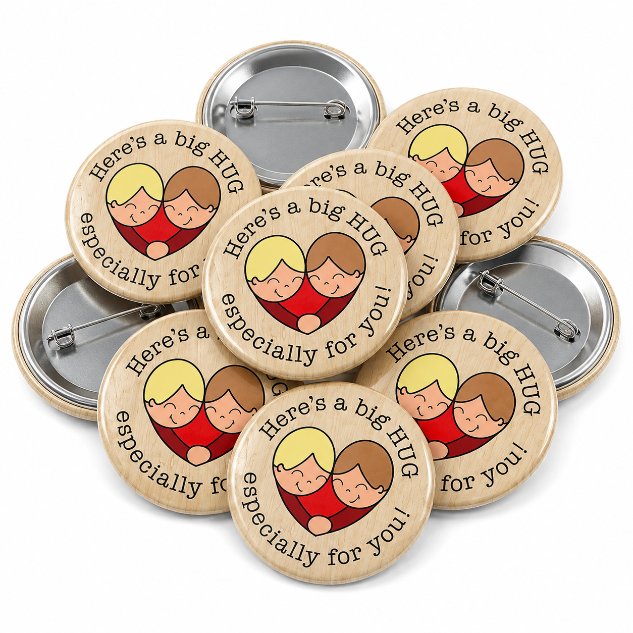 Heres a big HUG Button Pin Badge