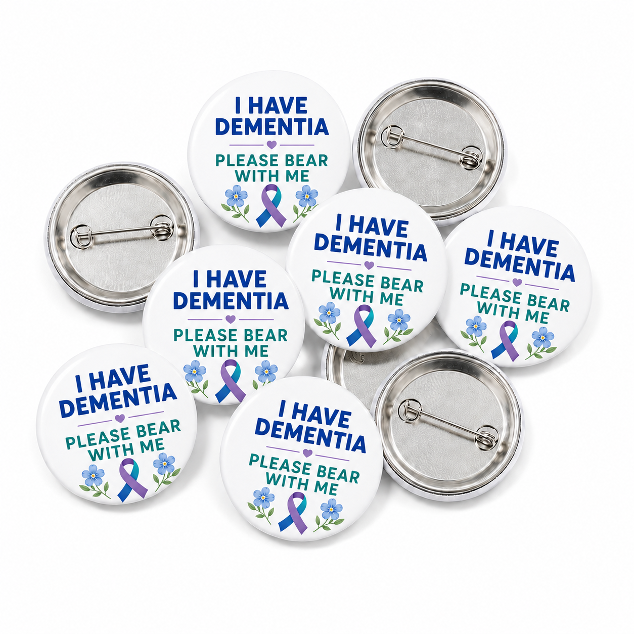 I have dementia button pin badge