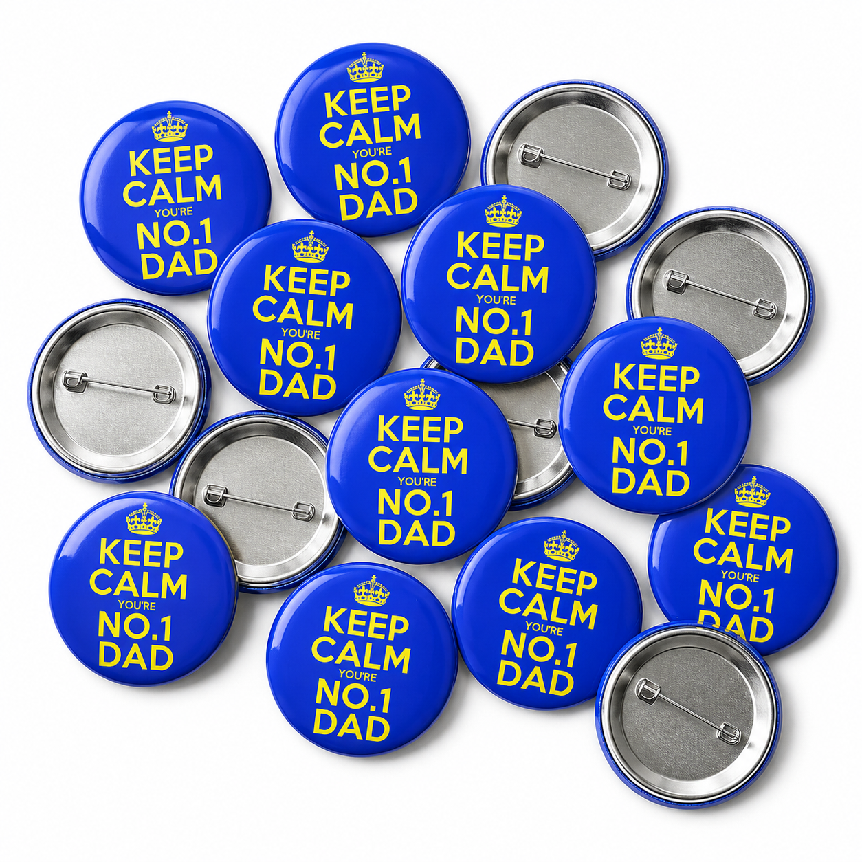 Keep Calm You are No.1 Dad Badge