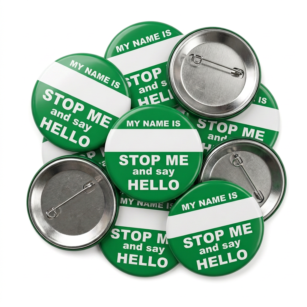 My Name is Stop Me and say Hello Button Pin Badge