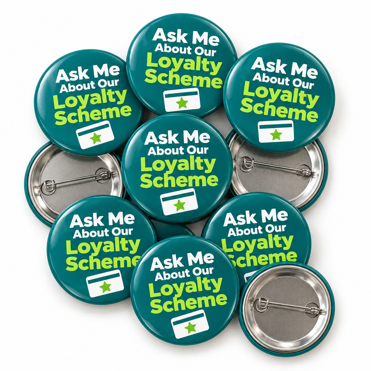 Ask Me About Our Loyalty Scheme Staff Badges