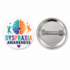 Dyspraxia Awareness Button Pin Badge