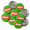 Naughty Button Pin Badge