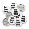 Pronoun - they them theirs Button Pin Badge