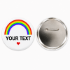 Rainbow Custom Text Button Pin Badge