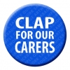 Clap for our Carers Button Pin Badge