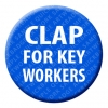 Clap for Key Workers Button Pin Badge