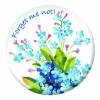 Forget me not! - White Button Pin Badge