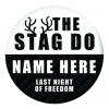 The Stag Do Personalised Badge