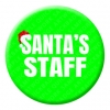 Santas Staff Button Pin Badge