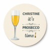 Prosecco Time Personalised Coaster